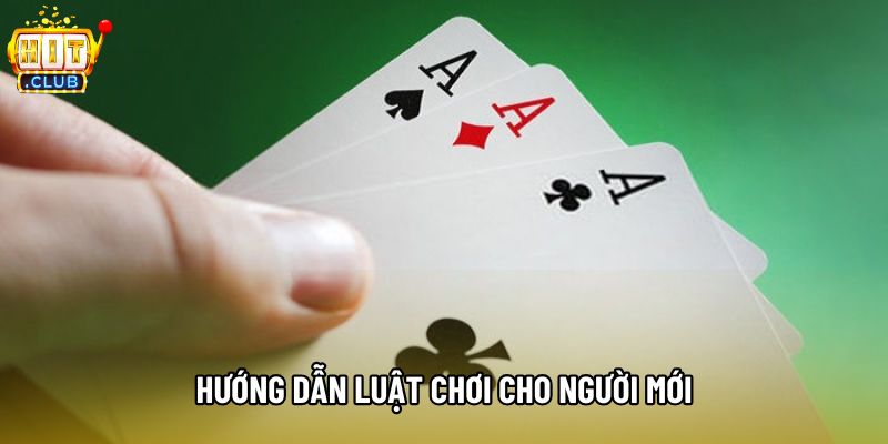 Hướng dẫn luật chơi cho người mới Hướng dẫn luật chơi cho người mới